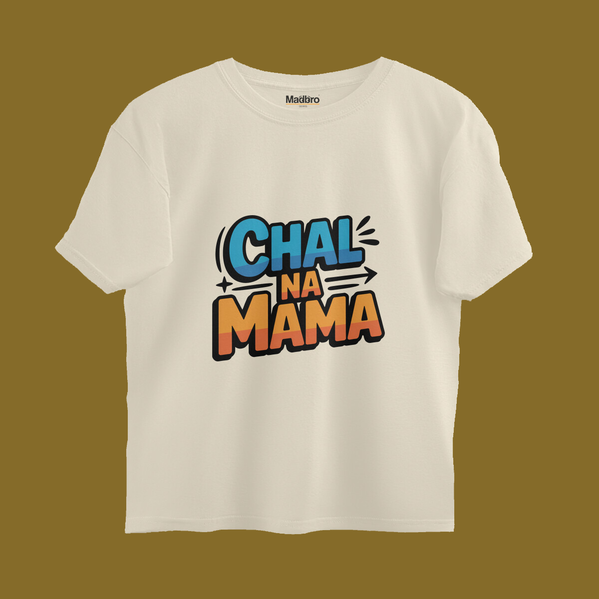 Chal na Mama- Oversized T-Shirt