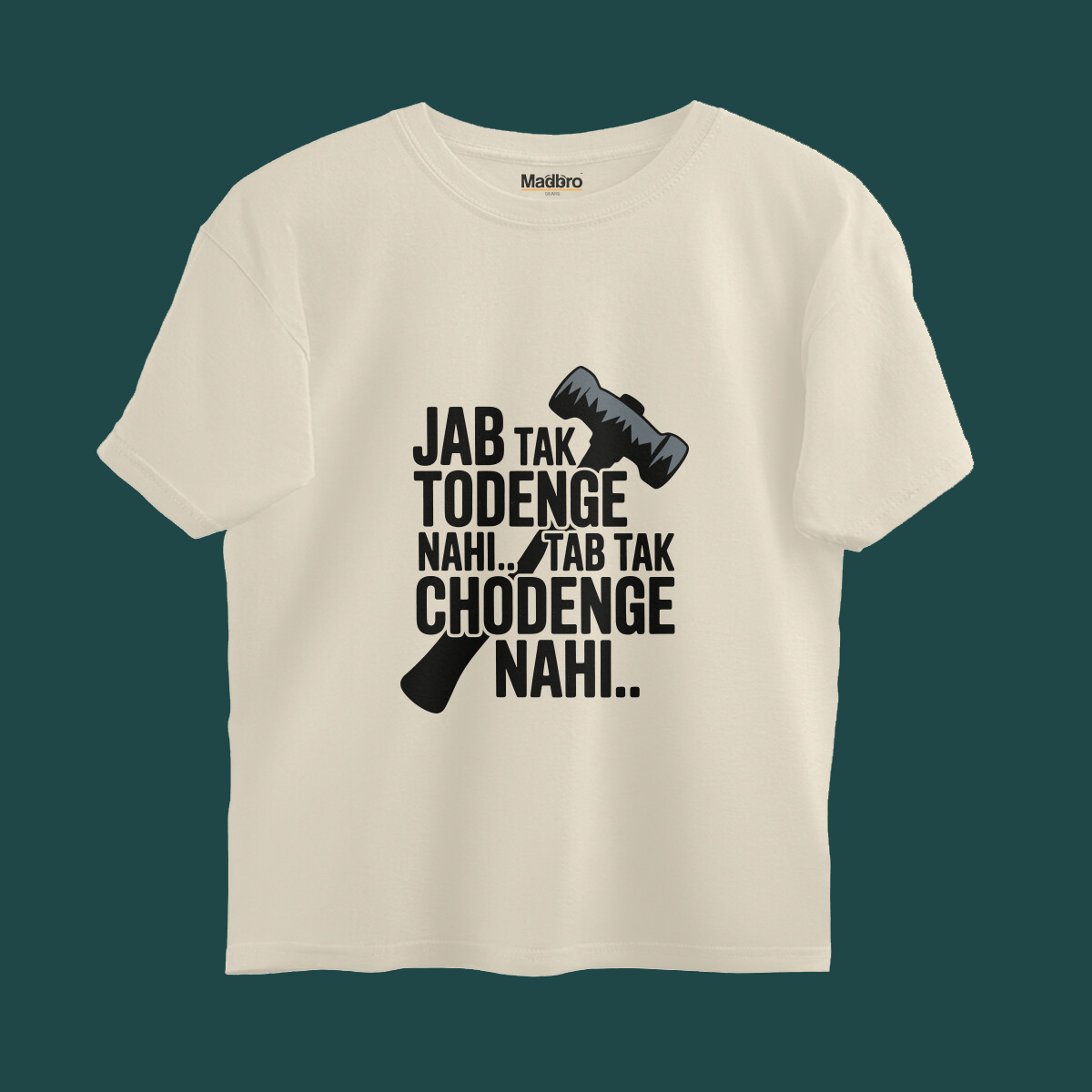 Chodenge nahi-Oversized-T-Shirt