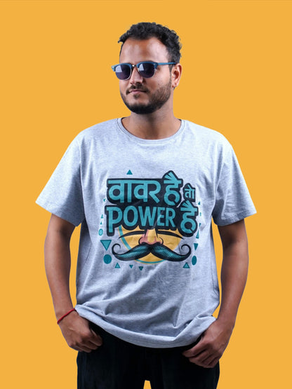 Vavar hai to POWER hai-Varhadi vibe-T-Shirt