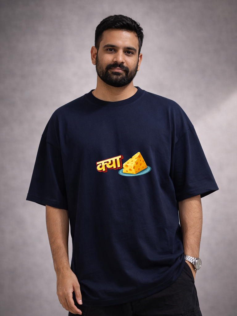 TU CHEESE BADI HAI MAST-Oversized-T-Shirt