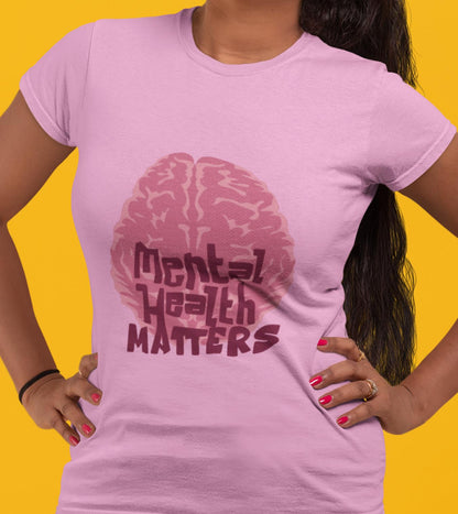 MENTAL HEALTH MATTERS T-SHIRT