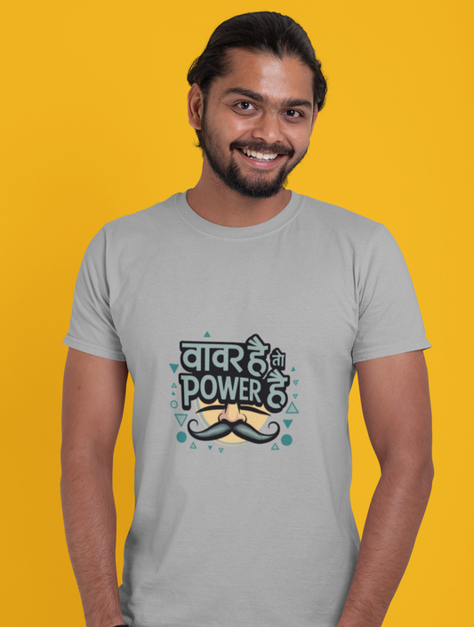 Vavar hai to POWER hai-Varhadi vibe-T-Shirt